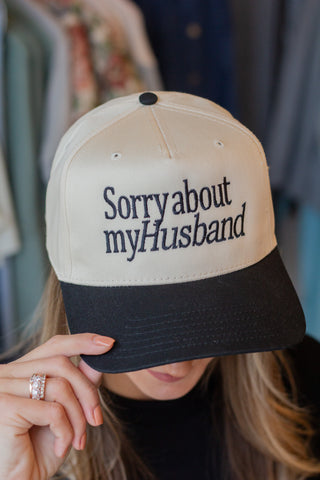 'Sorry About My Husband' Trucker Hat